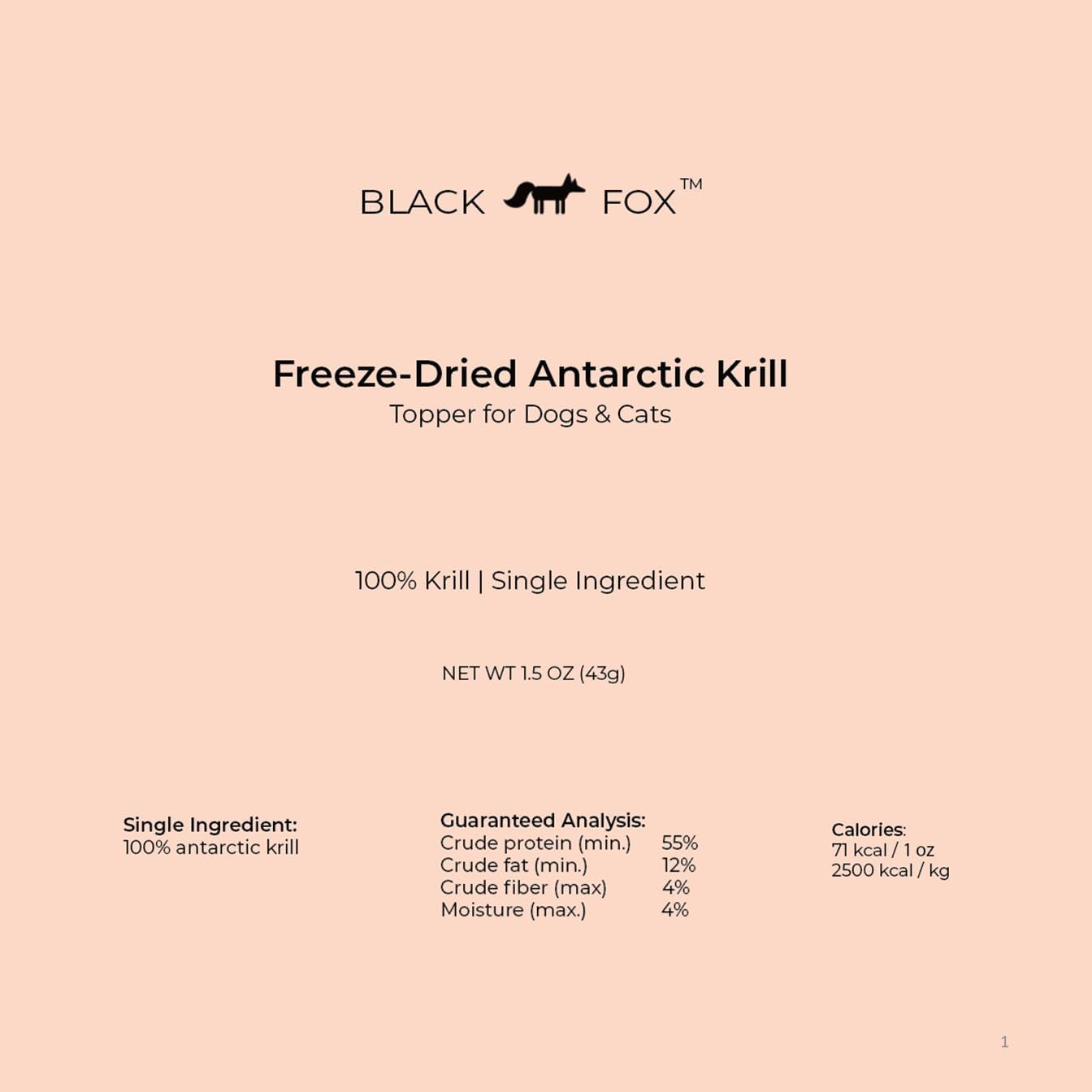 BLACK FOX Freeze-Dried Antarctic Krill Dog Treats | Cat Treats | Cat Food Topper | Dog Food Topper | 1.5 oz Single Ingredient, Raw, Healthy, All Natural, Human Grade, Omega-3 Fish Oil