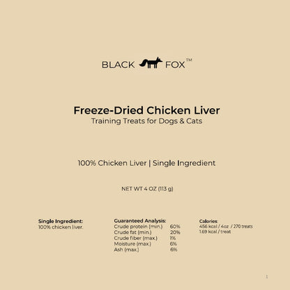BLACK FOX Freeze-Dried Chicken Liver Training Treats for Dogs and Cats | 270 Treats, 4oz Single Ingredient, Raw, Healthy, All Natural, Human Grade, Recyclable Packaging