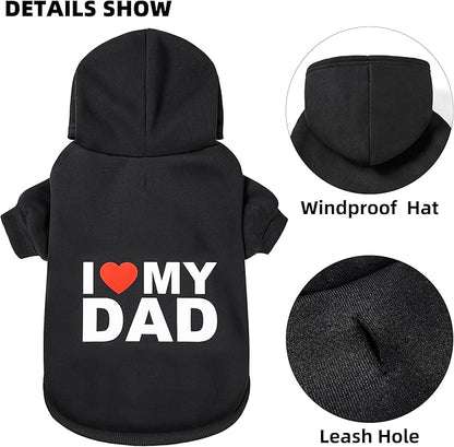 GreenJoy Dog Sweater Dog Hoodie Cold Weather Dog Coat Hooded Sweatshirt for Puppies,Cats, Small Medium Large Dogs (X-Small, Black (I Love My Dad))