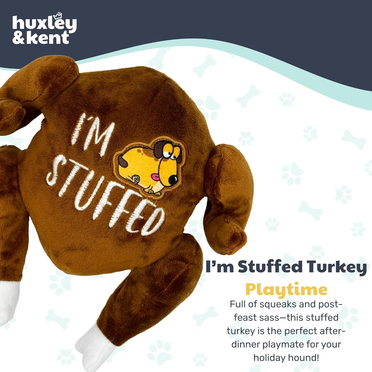 Huxley & Kent Funny Dog Toy w/Squeaker – Thanksgiving Fall Power Plush Squeaky Dog Toys for Small, Medium & Large Dogs – Soft Stuffed Animal for Indoor Play & Fetch - I'm Stuffed Turkey, Large