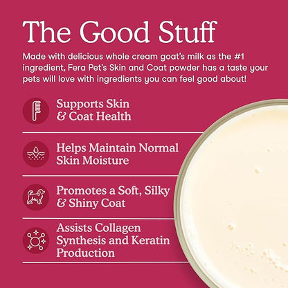 Fera Pets Goat Milk Topper - Cat & Dog Skin and Coat Supplement with Collagen, Biotin & Vitamin C - Helps Maintain Normal Skin Moisture - Promotes a Shiny Coat - for Picky Eaters - 60 TSP