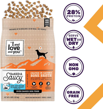 I AND LOVE AND YOU Baked and Saucy Dry Dog Food - Chicken + Sweet Potato - Prebiotic + Probiotic, Real Meat, Grain Free, No Fillers, 4lb Bag