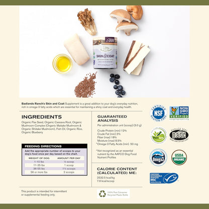Badlands Ranch - Skin & Coat Canine Supplement w/Omega-3 Fatty Acids, Org. Ingredients, Antioxidant Topper, Nourish Coat &Paws, Joint, Support Shiny Coat & Healthy Skin by Katherine Heigl (30 Scoops)