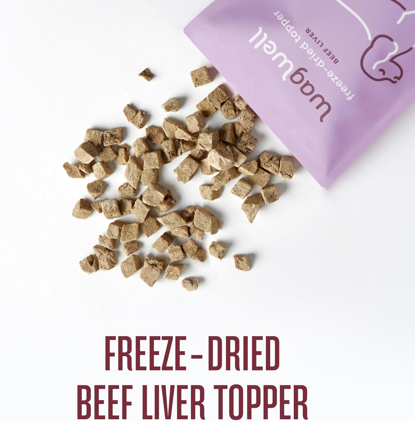 WagWell Beef Liver Freeze-Dried Topper - Grain Free, High Protein Daily Meal Complement for Dogs Made in The USA - Human Grade, Minimally Processed - Pack of 2