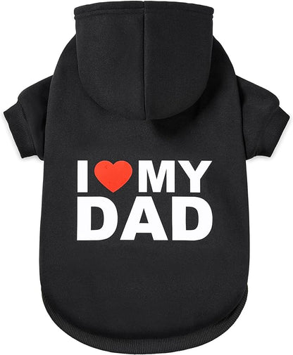 GreenJoy Dog Sweater Dog Hoodie Cold Weather Dog Coat Hooded Sweatshirt for Puppies,Cats, Small Medium Large Dogs(X-Large, Black (I Love My Dad))