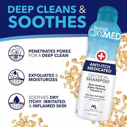 TropiClean OxyMed Dog Shampoo for Allergies and Itching , Medicated Oatmeal Shampoo for Dry Itchy Skin, Seborrhea, & Hot Spots, Cat Safe, 20oz.