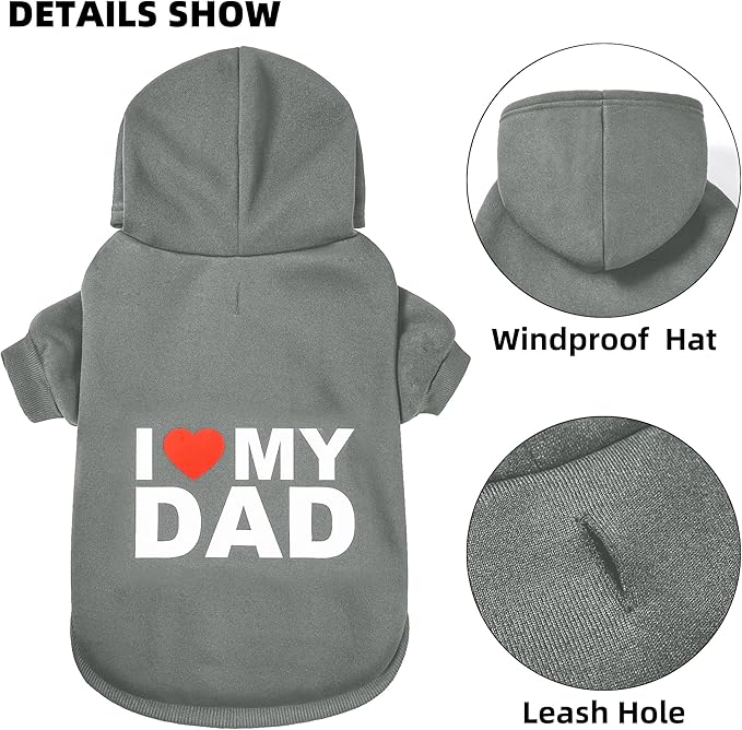 GreenJoy Dog Sweater Dog Hoodie Cold Weather Dog Coat Hooded Sweatshirt for Puppies,Cats, Small Medium Large Dogs (Grey(I Love My Dad), Large)